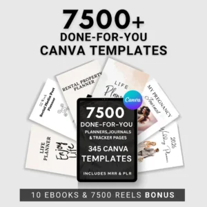 7500 Done For You PLR MRR Digital Canva Template Bundle